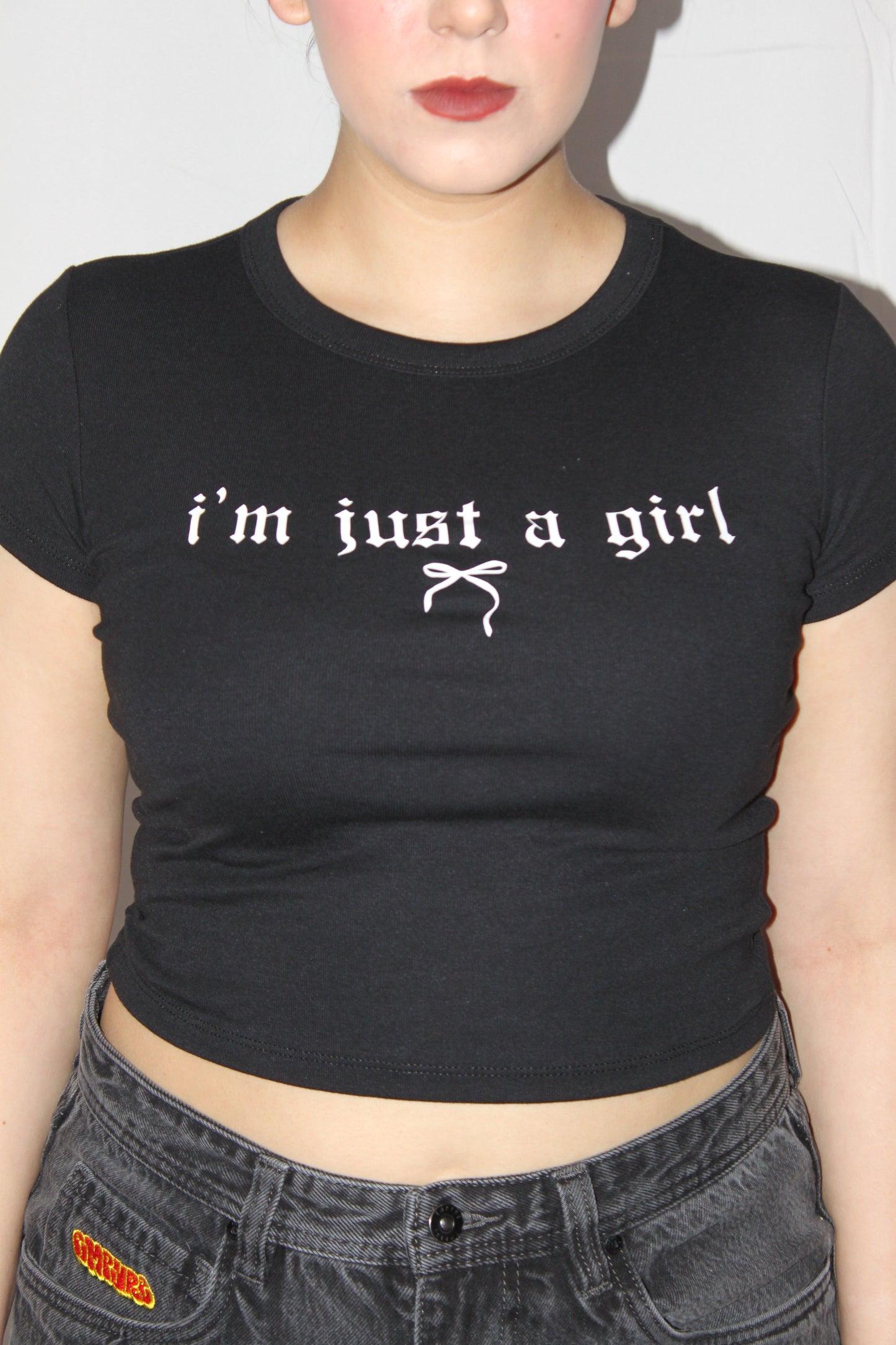 I’m Just A Girl T-Shirt