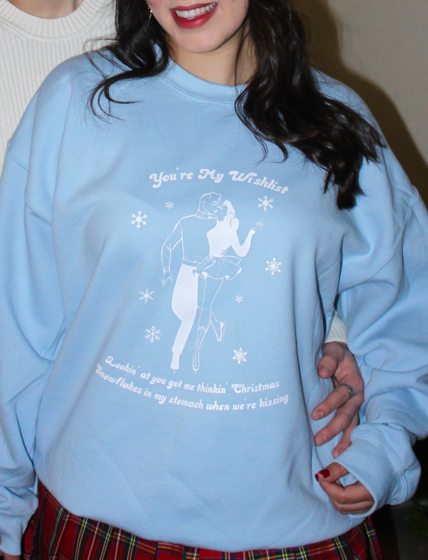 You're My Wishlist Crewneck