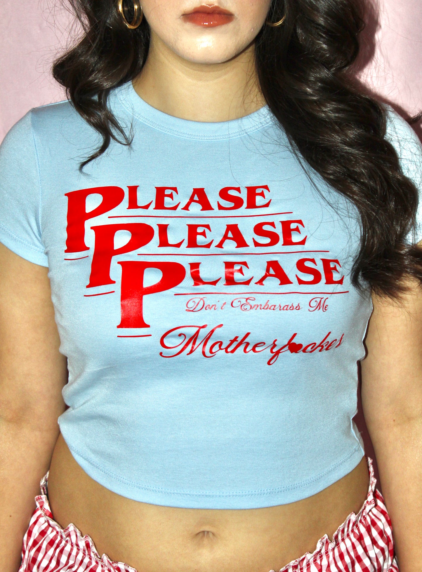 Please, Please, Please T-Shirt