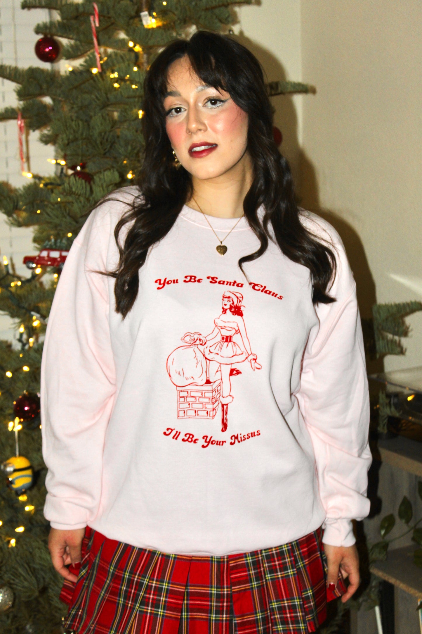 You Be Santa Claus, I'll Be Your Missus Crewneck