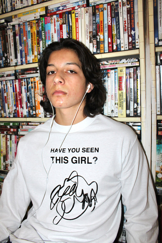 Have You Seen This Girl Long Sleeve T-Shirt