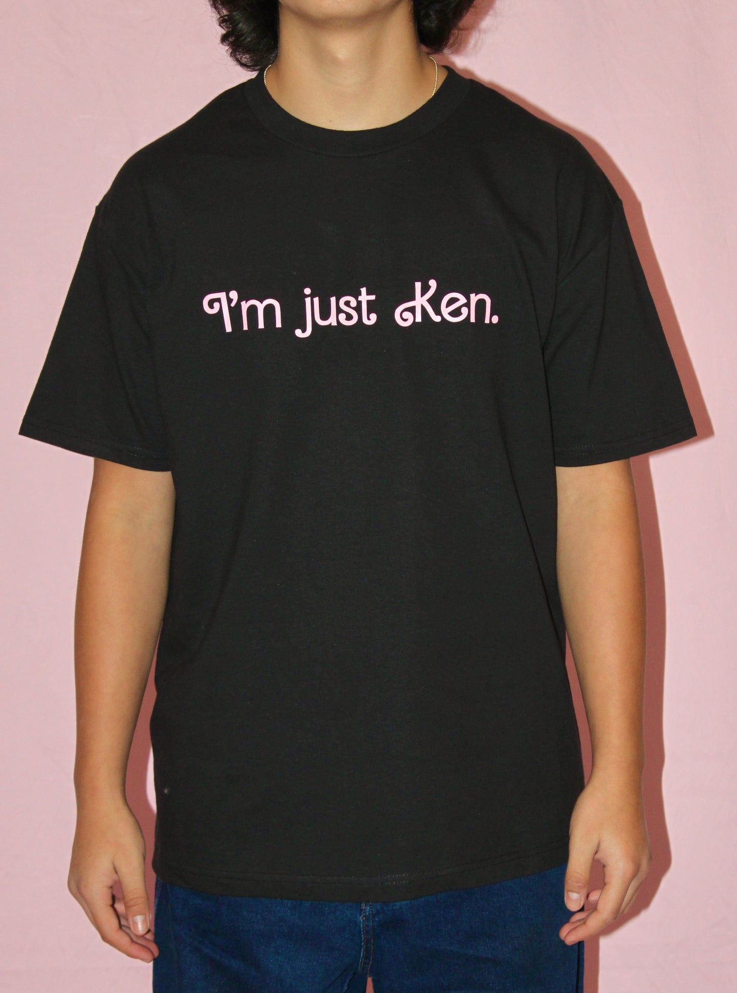 I’m Just Ken T-Shirt